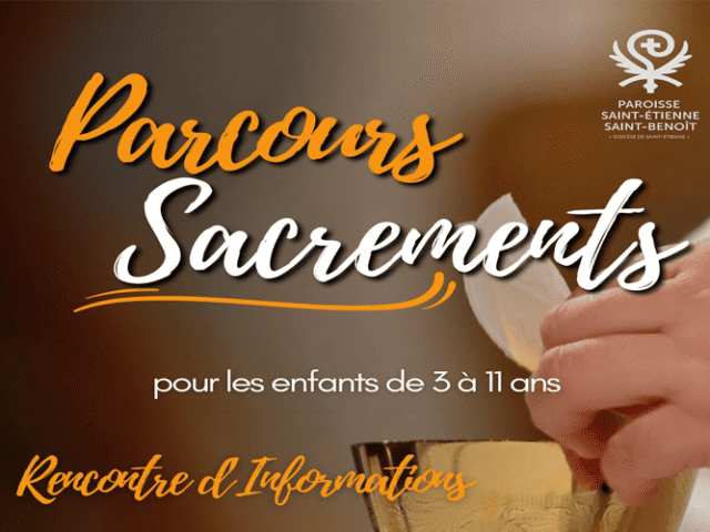 Parcours Sacréments – Rencontre d’informations