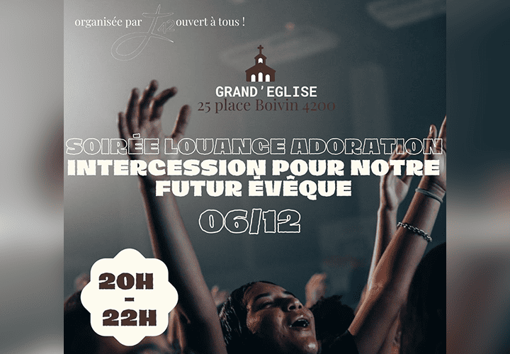 Lire la suite à propos de l’article Soirée Louange | Adoration