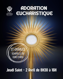 Jeudi Saint 2026 – Adoration Eucharistique
