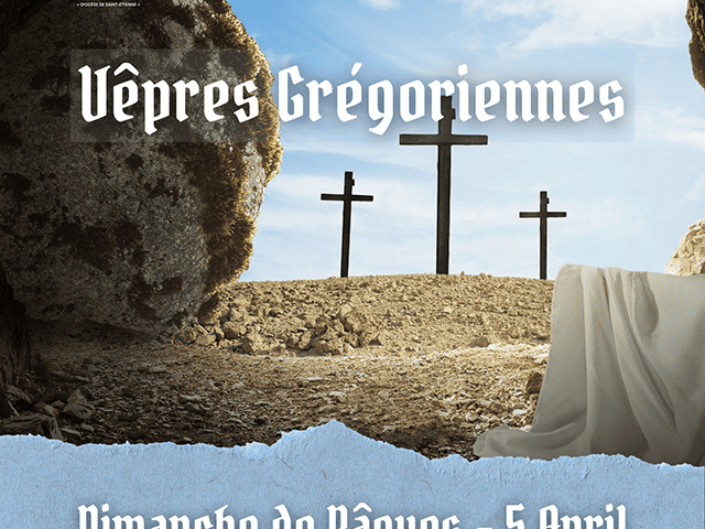 Dimanche de Pâques 2026 – Vêpres Grégoriennes