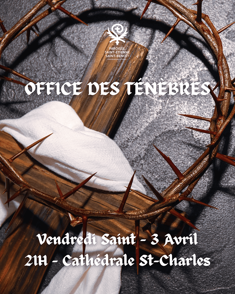 Lire la suite à propos de l’article Vendredi Saint 2026 – Office des Ténèbres