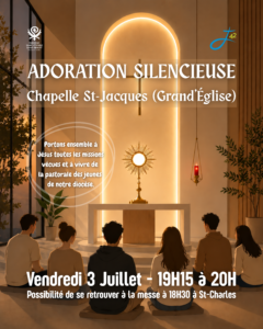 Adoration Silencieuse – Grand&rsquo;Eglise