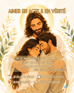 Aimer en Acte & en Vérité
